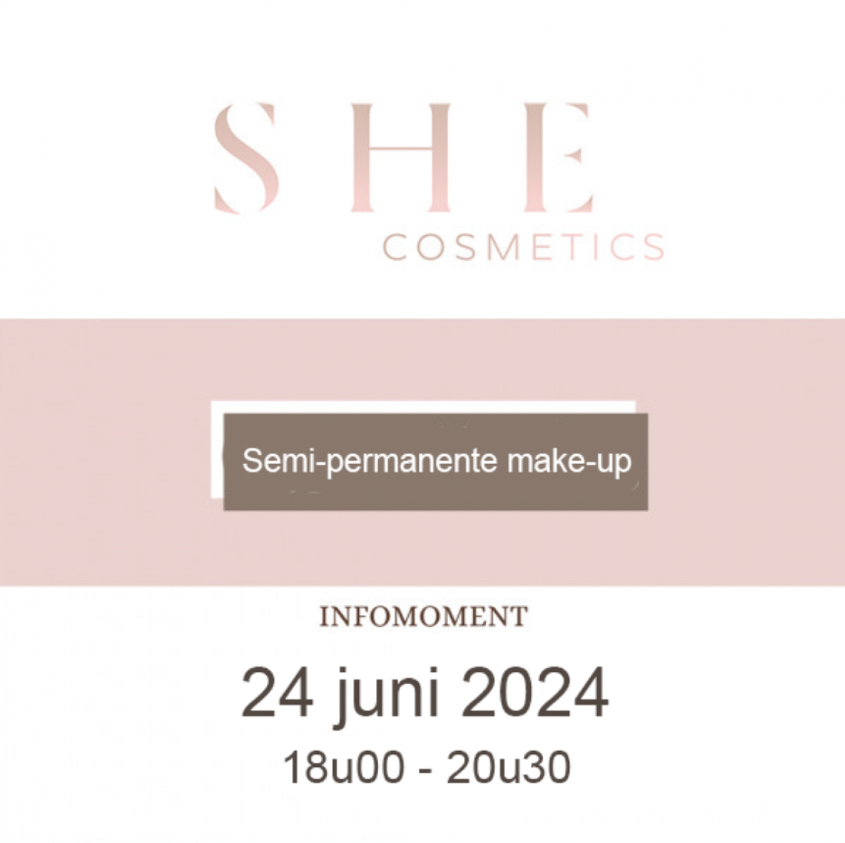 Infomoment Semi-permanente Make-up 24/06